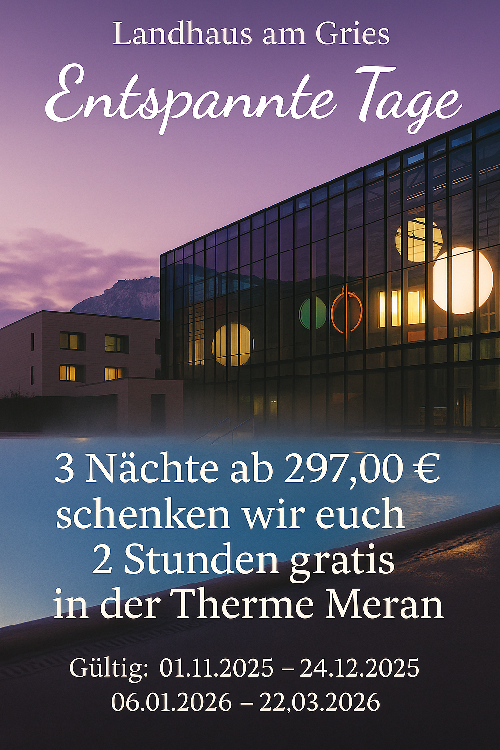 Angebot – Entspannte Tage Angebot – Entspannte Tage